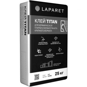 Клей для керамической плитки и керамогранита Laparet (Лапарет) Titan С2Т 25 кг